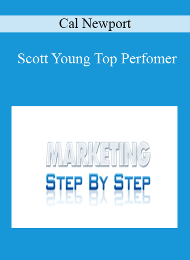 Scott Young Top Perfomer - Cal Newport (Copy)