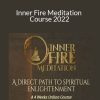 Shai Tubali - Inner Fire Meditation Course 2022