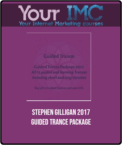 [Download Now] Stephen Gilligan 2017 Guided Trance Package