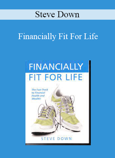 Steve Down - Financially Fit For Life