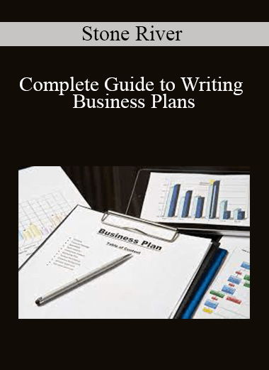 Stone River - Complete Guide to Writing Business Plans