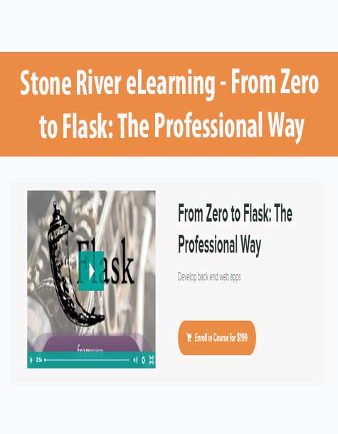 [Download Now] Stone River eLearning - From Zero to Flask: The Professional Way