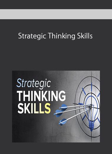 [Download Now] Strategic Thinking Skills