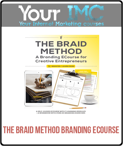 [Download Now] The Braid Method Branding Ecourse