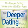 [Download Now] The Deeper Dating Immersion with Ken Page