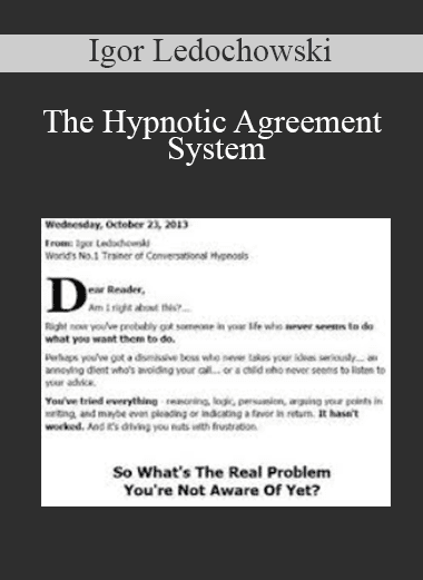 The Hypnotic Agreement System - Igor Ledochowski