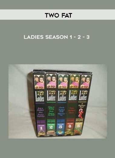 Two Fat – Ladies season 1 – 2 – 3