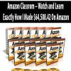 Amazon Classrom – Watch and Learn Exactly How I Made $64
