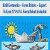 Kirill Eremenko – Forex Robots – Expect To Earn 175% P.A. Forex Robot Included