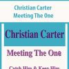 [Download Now] Christian Carter – Meeting The One