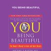 Michael Roizen – You Being Beautiful