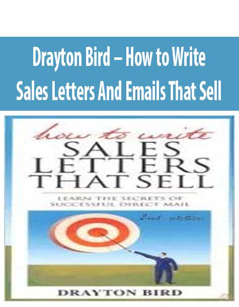 [Download Now] Drayton Bird – How to Write Sales Letters And Emails That Sell