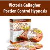 Victoria Gallagher – Portion Control Hypnosis