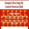 Conquer Your Copy By Lauren Vanessa Zink