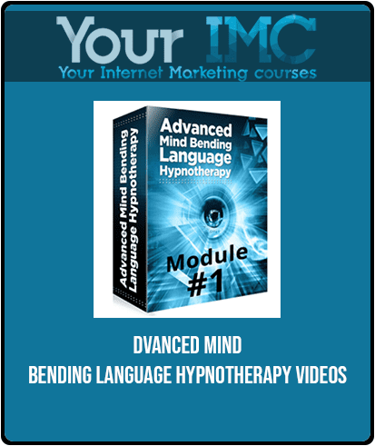 Advanced Mind-Bending Language Hypnotherapy Videos