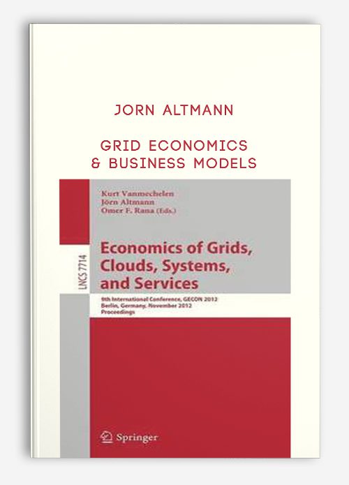 Jorn Altmann – Grid Economics & Business Models
