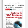 Kevin McDonald – Mastering the SAP Business Information Warehouse
