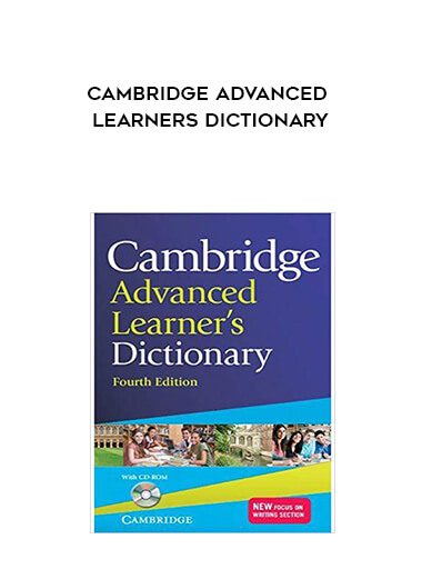 Cambridge Advanced Learners Dictionary