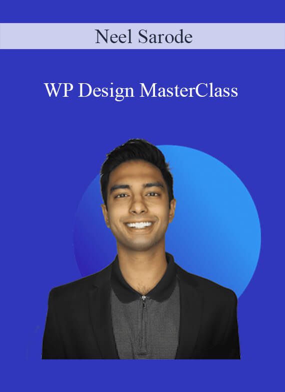 Neel Sarode - WP Design MasterClass1