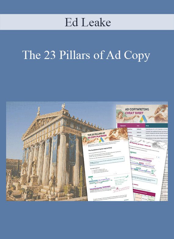 Ed Leake - The 23 Pillars of Ad Copy