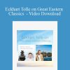 Eckhart Tolle - Eckhart Tolle on Great Eastern Classics - Video Download