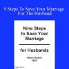 Kenneth Johnston - 9 Steps To Save Your Marriage For The Husband