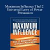 Kurt Mortensen - Maximum Influence The12 Universal Laws of Power Persuasion