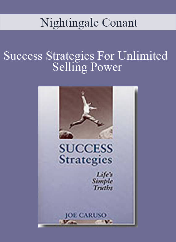 Nightingale Conant - Success Strategies For Unlimited Selling Power