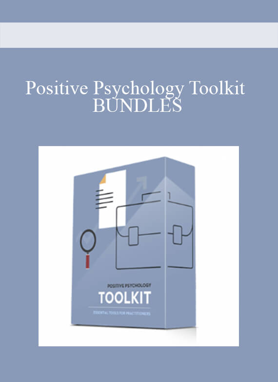 Positive Psychology Toolkit - BUNDLES