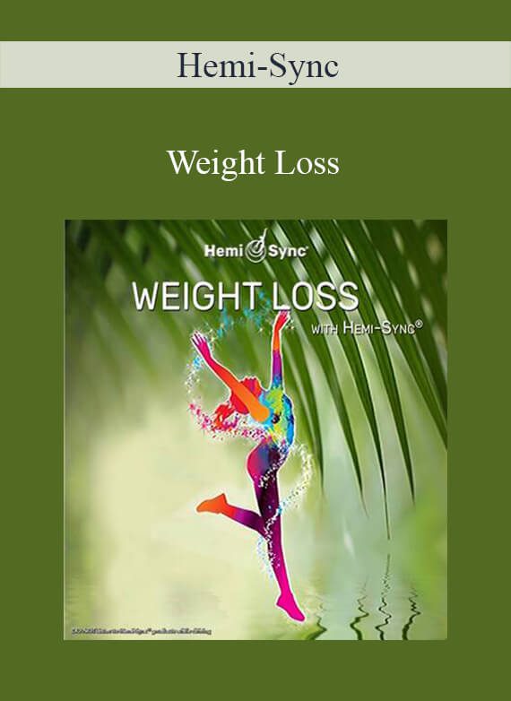 Hemi-Sync - Weight Loss