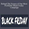 Rob Allen - Behind The Scenes of Our Most Profitable Black Friday Campaign
