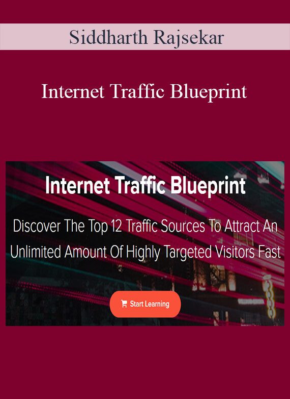 Siddharth Rajsekar - Internet Traffic Blueprint