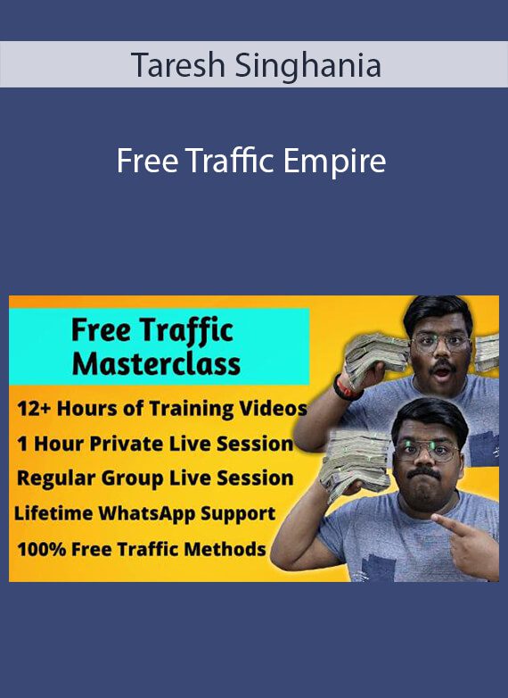 Taresh Singhania - Free Traffic Empire
